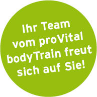 Ihr Team von proVital bodyTrain freut sich auf Sie!